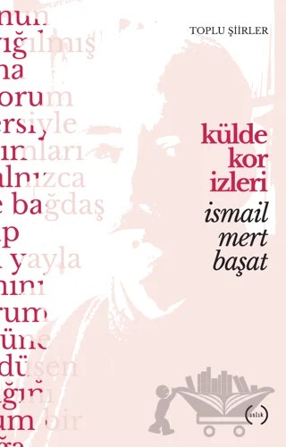 Külde Kor İzleri – İsmail Mert Başat – Islık Yayınları kitap kapağı