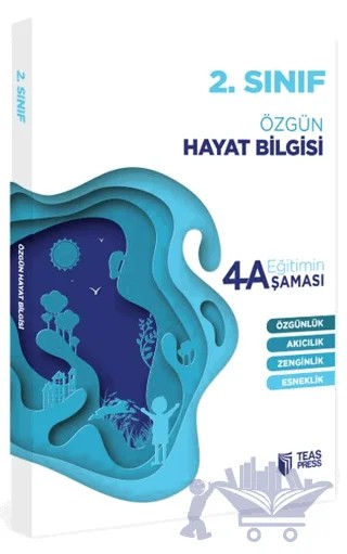 2. Sınıf Hayat Bilgisi Eğitimin 4 Aşaması – Kolektif – Teas Press kitap kapağı
