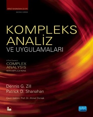 KOMPLEKS ANALİZ ve UYGULAMALARI / A First Course in Complex Analysis With Applications – Dennis G. ZILL, Patrick D. Shanahan – Nobel Akademik Yayıncılık kitap kapağı