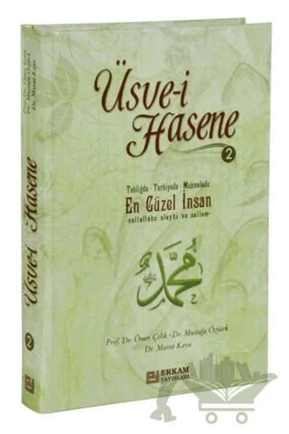 Üsve-i Hasene 2 – Murat Kaya – Erkam Yayınları kitap kapağı