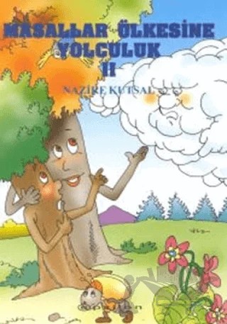 Masallar Ülkesine Yolculuk 2 – Nazire Kutsal – Epsilon Yayınevi kitap kapağı