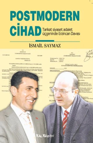 Postmodern Cihad – İsmail Saymaz – Kalkedon Yayıncılık kitap kapağı