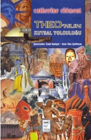 Theo’nun Kutsal Yolculuğu – Catherine Clement – Telos Yayıncılık kitap kapağı
