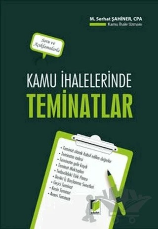 Kamu İhalelerinde Teminatlar – Melih Serhat Şahiner – Adalet Yayınevi kitap kapağı
