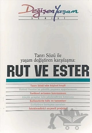 Rut ve Ester Tanrı Sözü İle Yaşam Değiştiren Karşılaşma – Derleme – Haberci Basın Yayın kitap kapağı