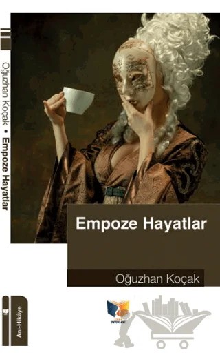 Empoze Hayatlar – Oğuzhan Koçak – Ateş Yayınları kitap kapağı