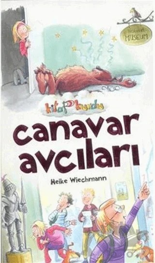 Canavar Avcıları – Heike Wiechmann – Çocuk Gezegeni kitap kapağı