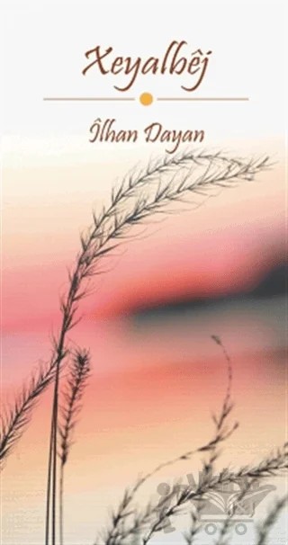 Xeyalbej – İlhan Dayan – J&J Yayınları kitap kapağı