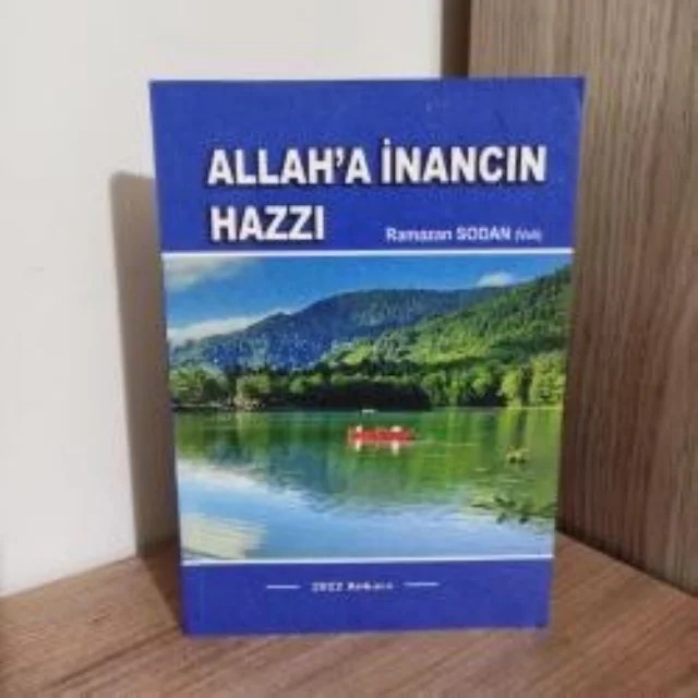 Allah'a İnancın Hazzı – Ramazan Sodan – Yazarın Kendi Yayını / Ramazan Sodan kitap kapağı