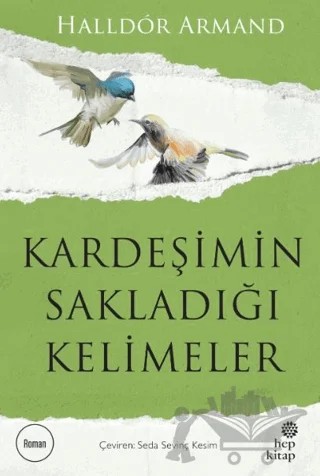 Kardeşimin Sakladığı Kelimeler – Halldör Armand – Hep Kitap kitap kapağı