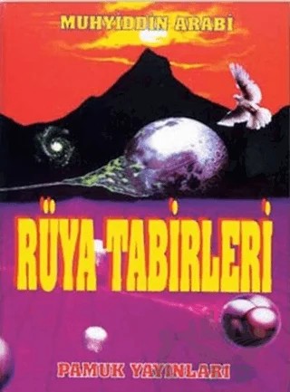 Rüya Tabirleri (Rüya-006/P14) – Muhyiddin İbn Arabi – Pamuk Yayıncılık kitap kapağı