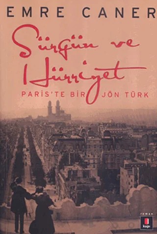 Sürgün ve Hürriyet – Emre Caner – Kapı Yayınları kitap kapağı