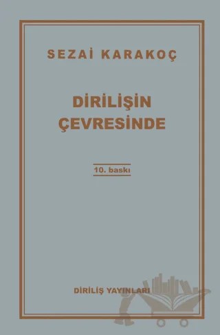 Dirilişin Çevresinde – Sezai Karakoç – Diriliş Yayınları kitap kapağı