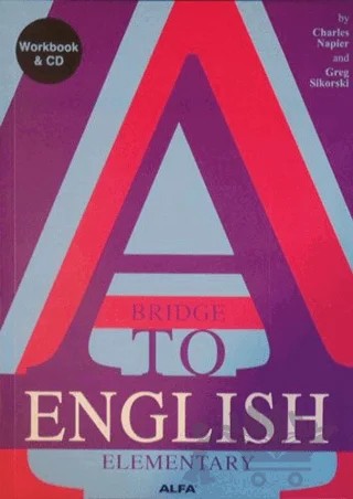 A Bridge To English Elementary 2. Kitap – Charles Napier – Alfa Yayınları kitap kapağı