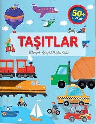 Eğlenceli Öğretici Aktivite Kitabı - Taşıtlar – Kolektif – Dikkat Atölyesi Yayınları kitap kapağı