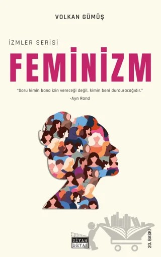 Feminizm – Volkan Gümüş – Siyah Beyaz Yayınları kitap kapağı