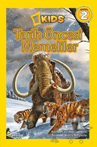 Tarih Öncesi Memeliler Seviye 2 – Kathleen Weidner Zoehfeld – Beta Kids kitap kapağı