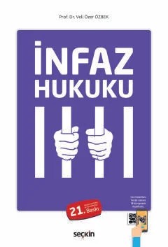 İnfaz Hukuku – Veli Özer Özbek – Seçkin Yayıncılık kitap kapağı
