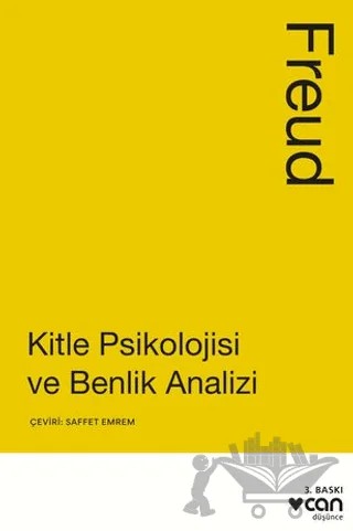 Kitle Psikolojisi ve Benlik Analizi – Sigmund Freud – Can Yayınları kitap kapağı
