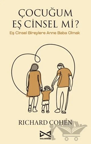 Çocuğum Eş Cinsel Mi? – Richard Cohen – Doludizgin kitap kapağı