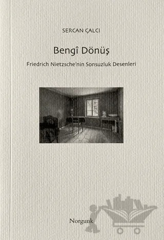 Bengî Dönüş – Sercan Çalcı – Norgunk Yayıncılık kitap kapağı