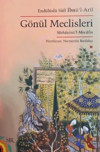 Gönül Meclisleri – Mehmet Necmettin Bardakçı – Sır Yayıncılık kitap kapağı