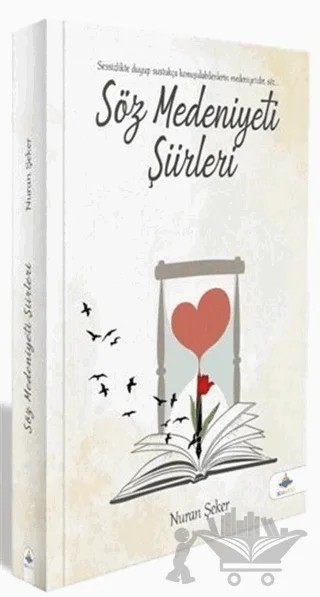Söz Medeniyeti Şiirleri – Nuran Şeker – Aksa Kitap kitap kapağı