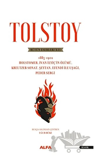 Tolstoy - Bütün Eserleri 12 1885-1902 – Lev Nikolayeviç Tolstoy – Alfa Yayınları kitap kapağı