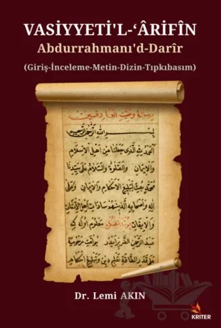 Vasiyyeti’l-ʻArifİn Abdurrahmanı’d-darIr – Lemi Akın – Kriter Yayınları kitap kapağı