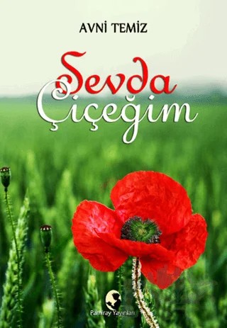 Sevda Çiçeği – Avni Temiz – Pamiray Yayınları kitap kapağı
