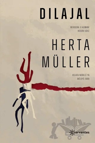 Dilajal – Herta Müller – Cervantes kitap kapağı