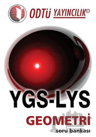 Odtü YGS-LYS Geometri Soru Bankası – Kolektif – ODTÜ Geliştirme Vakfı Yayıncılık kitap kapağı
