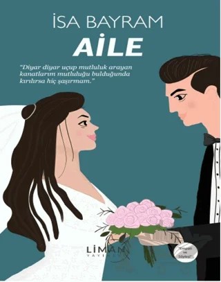 Aile – İsa Bayram – Liman Yayınevi kitap kapağı