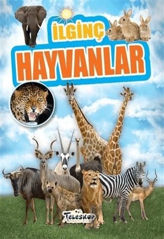 İlginç Hayvanlar – Muhammet Cüneyt Özcan – Teleskop Popüler Bilim kitap kapağı