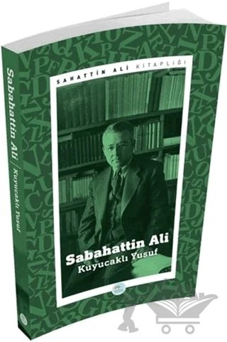 Kuyucaklı Yusuf – Sabahattin Ali – Maviçatı Yayınları kitap kapağı
