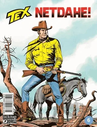 Tex sayı 6 – Claudıo Nizzi – Lal Kitap kitap kapağı