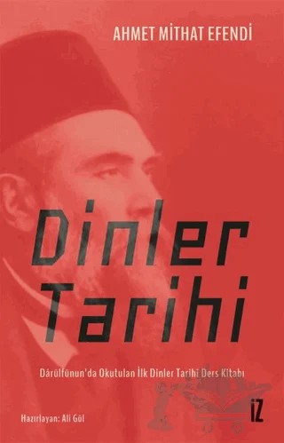 Dinler Tarihi – Ahmet Mithat Efendi – İz Yayıncılık kitap kapağı