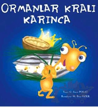Ormanlar Kralı Karınca – G. Sinem Polat – Nota Bene Yayınları kitap kapağı