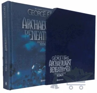 Archaeologist Beneath The Sea – George F. Bass – Boyut Yayın Grubu kitap kapağı