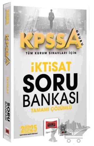 2025 KPSS-A Grubu Tüm Kurum Sınavları İçin Tamamı Çözümlü İktisat Soru Bankası – Kollektif – Yargı Yayınevi kitap kapağı
