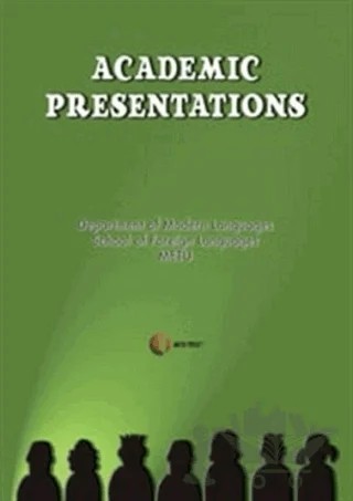 Academic Presentations – Funda Pehlivanoğlu Noyes, İpek Bozatlı, Selin Alperer – ODTÜ Geliştirme Vakfı Yayıncılık kitap kapağı