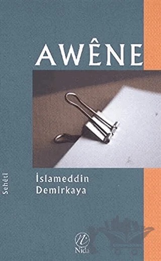 Awene – İslameddin Demirkaya – Nida Yayıncılık kitap kapağı