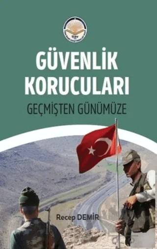 Güvenlik Korucuları – Recep Demir – Türk İdari Araştırmaları Vakfı kitap kapağı