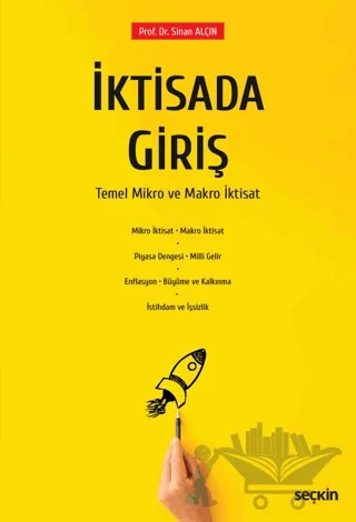 İktisada Giriş – Sinan Alçın – Seçkin Yayıncılık kitap kapağı
