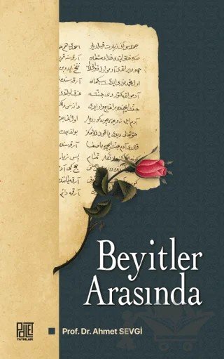Beyitler Arasında – Ahmet Sevgi – Palet Yayınları kitap kapağı