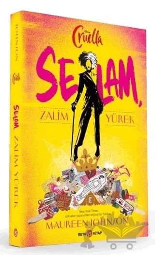 Disney Cruella Selam Zalim Yürek – Maureen Johnson – Beta Kitap kitap kapağı
