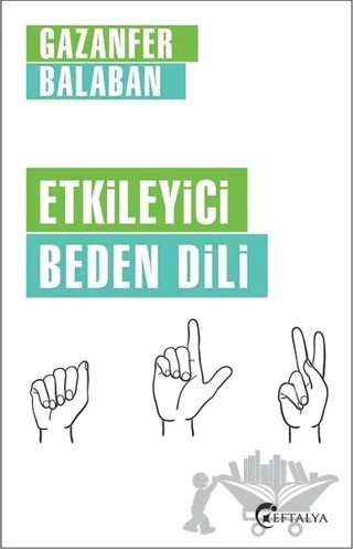 Etkileyici Beden Dili – Gazanfer Balaban – Eftalya Kitap kitap kapağı
