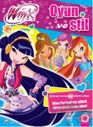Winx Club Oyun ve Stil - Çıkartma ve Aktivite – Iginio Straffi – Artemis Yayınları kitap kapağı