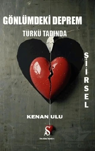 Gönlümdeki Deprem – Kenan ulu – Son Adım Yayınları kitap kapağı