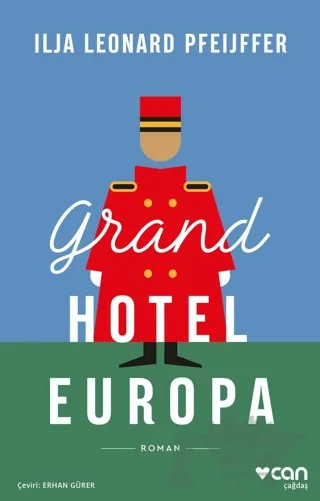 Grand Hotel Europa – Ilja Leonard Pfeijffer – Can Yayınları kitap kapağı
